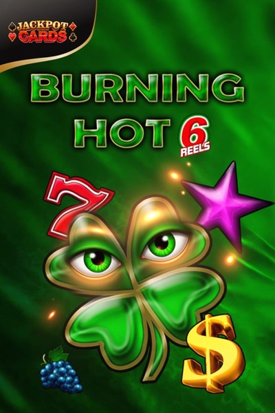 Burning Hot 6 Reels slot at Kingmaker Casino